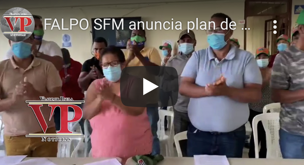 FALPO SFM anuncia plan de lucha en demanda de diversas reivindicaciones