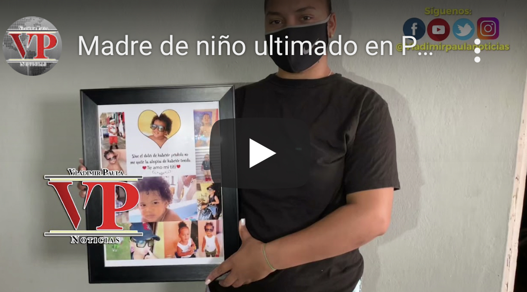 Madre de niño ultimado en Peluquería SFM pide la captura del “Santiaguero” implicado en el hecho