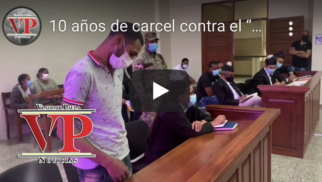 10 años de carcel contra el “Mareo” quien mató de un balazo  a “La Dea” en el municipio de Pimentel