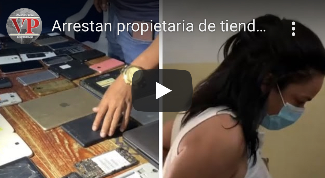 Arrestan propietaria de tienda acusada de comprar celular que le fue quitado a mujer en atraco en SFM