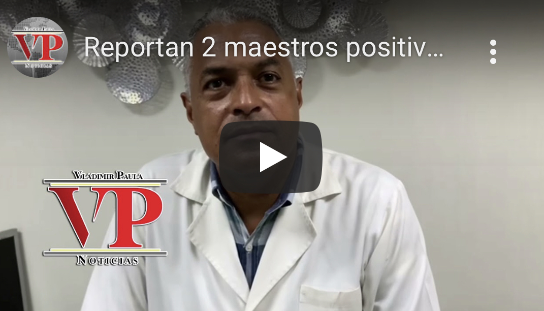 Reportan 2 maestros positivos al COVID en Pimentel; Salud Pública  dice el centro debe ser cerrado