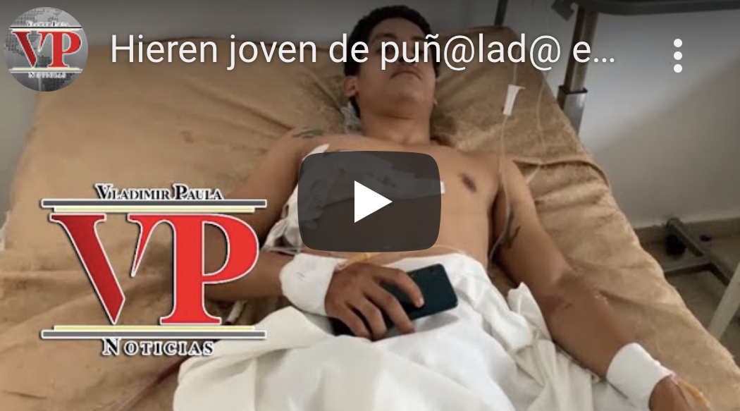 Propinan  puñalada a joven de 23 años en sector El Madrigal SFM