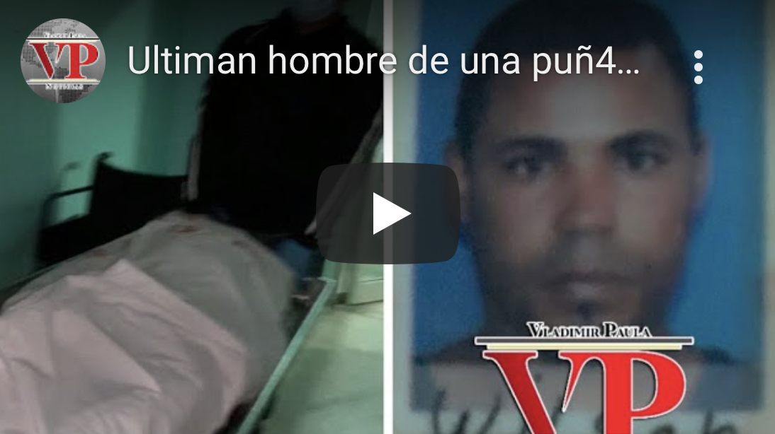 Matan hombre de una puñalada en comunidad de Güiza SFM