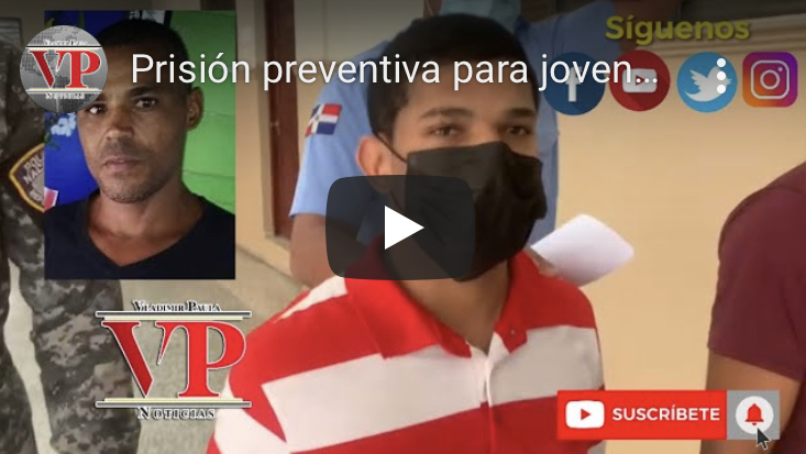 Prisión preventiva para joven mató hombre a puñalada en comunidad Güiza SFM