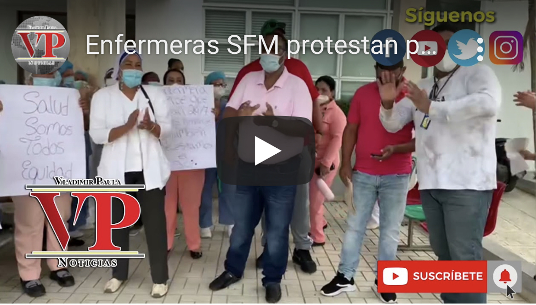 Enfermeras SFM protestan porque a un grupo le aumentaron el sueldo  y a otro no