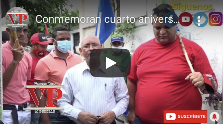 Conmemoran cuarto aniversario muerte en SFM dirigente izquierdista Vladimir Lantigua Baldera