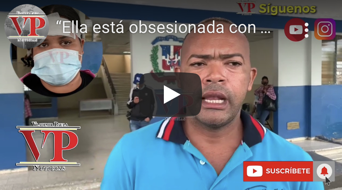 “Ella está obsesionada con mi hermano porque le hace bien el amor” denuncia pariente de hombre que apuñaló amante