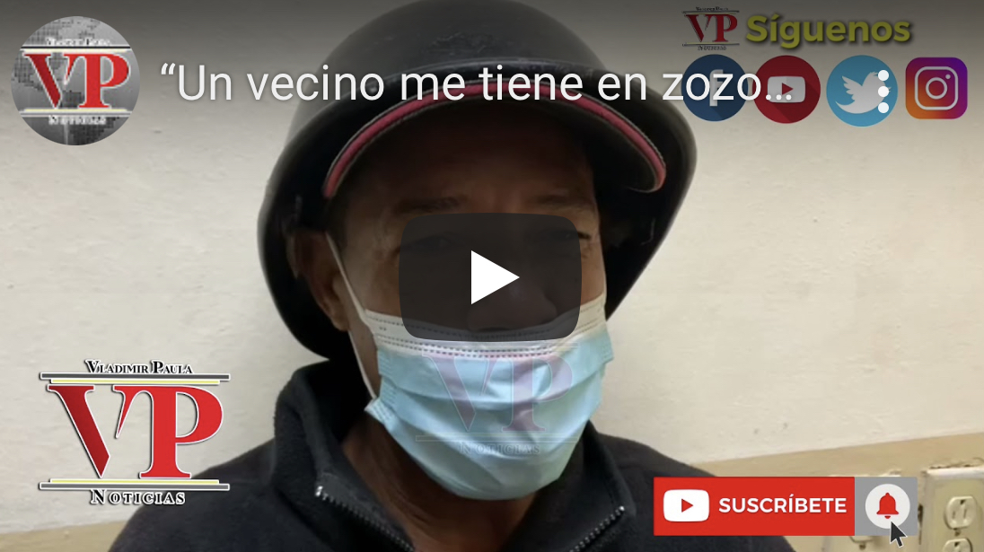 “Un vecino me tiene en zozobra, por favor métanlo preso” pide morador Entrada Minguita SFM