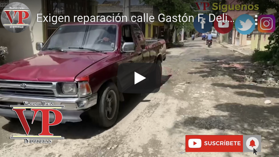 Denuncian mal estado de calle Gastón F. Deligne en sector Hermanas Mirabal SFM