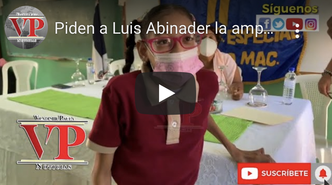 Piden a Luis Abinader la ampliación de la escuela Educación Especial LARPE SFM