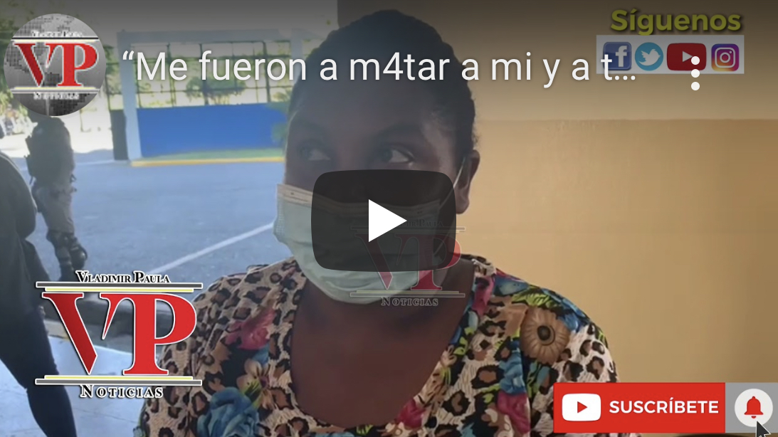 “Me fueron a matar a mi y a toda mi familia” denuncia mujer en sector Los Rieles Abajo SFM
