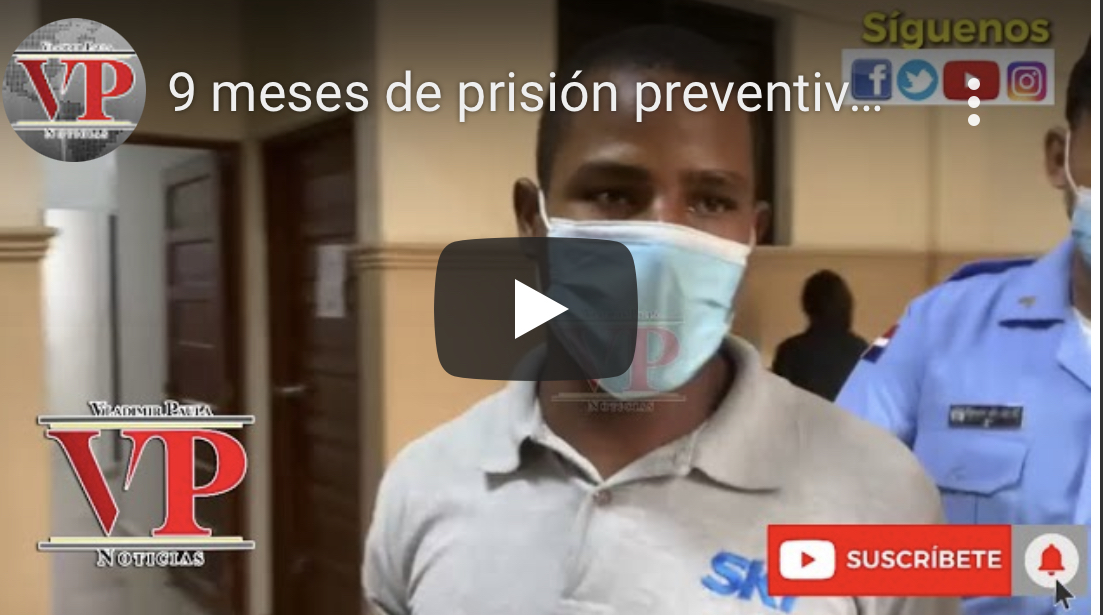 9 meses de prisión preventiva contra “Grajoman” acusado de descuartizar tres hombres en Villa Riva