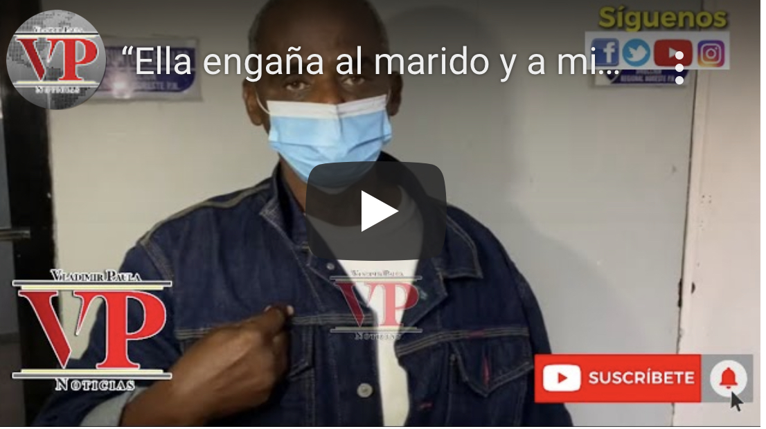 “Ella engaña al marido y me engaña a mi” denuncia amante de mujer en SFM