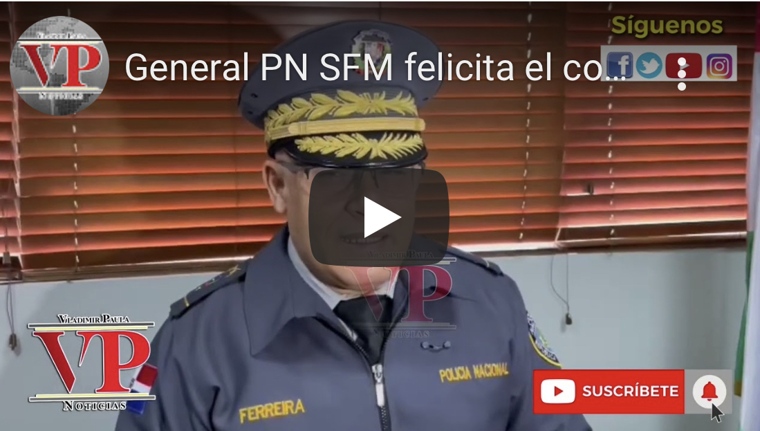 General SFM felicita el comportamiento de la población durante asueto Semana Santa
