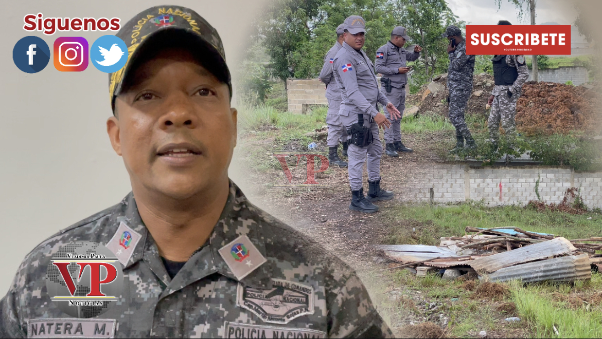 “La policía no permitirá la invasión de terrenos en SFM” asegura general Natera Melenciano