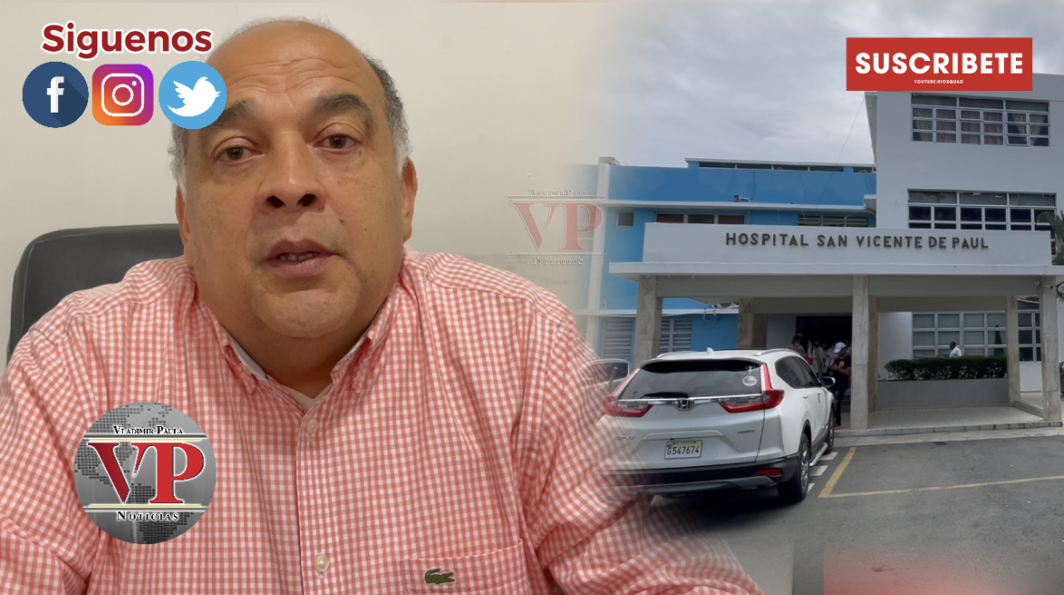 Disminuyen internamientos por Dengue en Hospital San Vincente de Paúl SFM