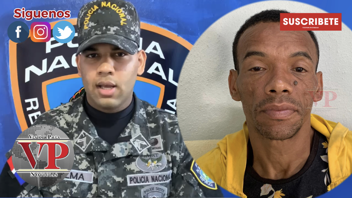 Policía apresa hombre acusado de robo en SFM