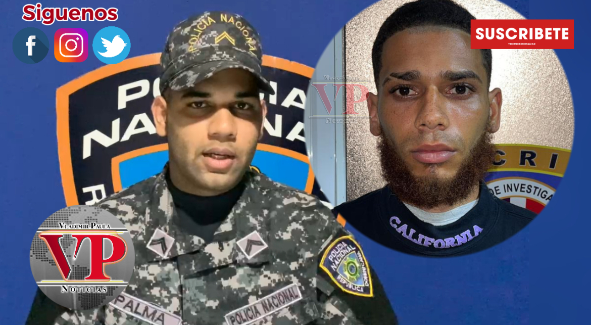 Policía apresa a “Nini” acusado de la muerte de una joven en SFM