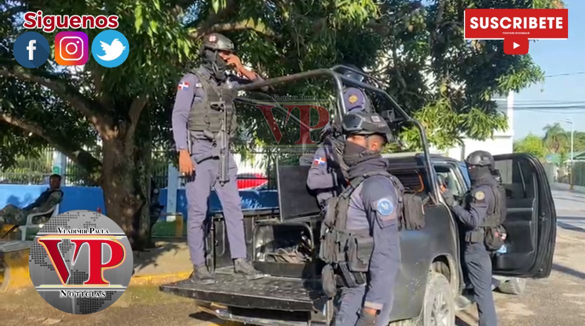 San Francisco de Macorís militarizado ante llamado a huelga por 24 horas