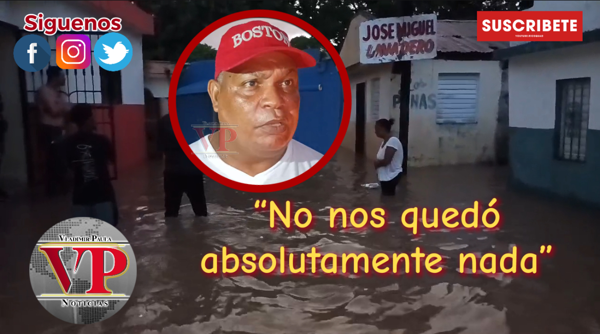 “No nos quedó absolutamente nada, apenas nos quedamos con la ropa que teníamos encima, porque el río entró sorpresivamente”