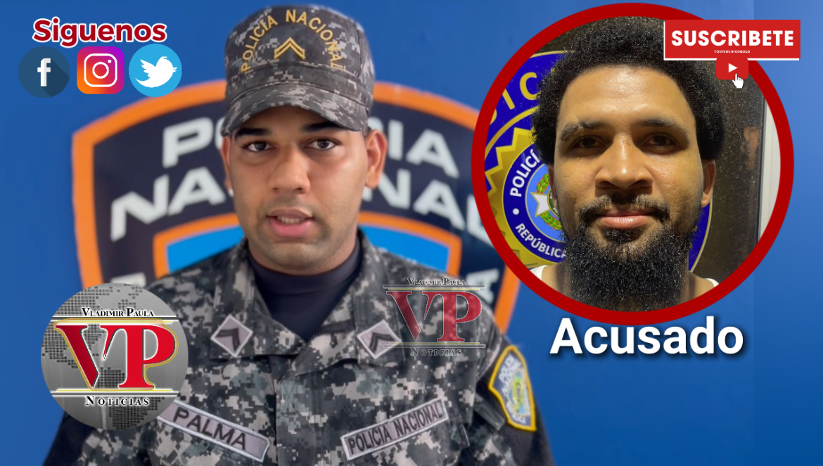 Policía ofrece detalles sobre la captura de “Wellington” en SFM