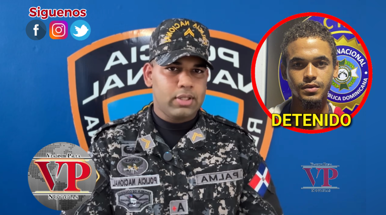 Policía ofrece detalles sobre la captura de “El Amarillo” acusado de múltiples hechos delictivos en SFM
