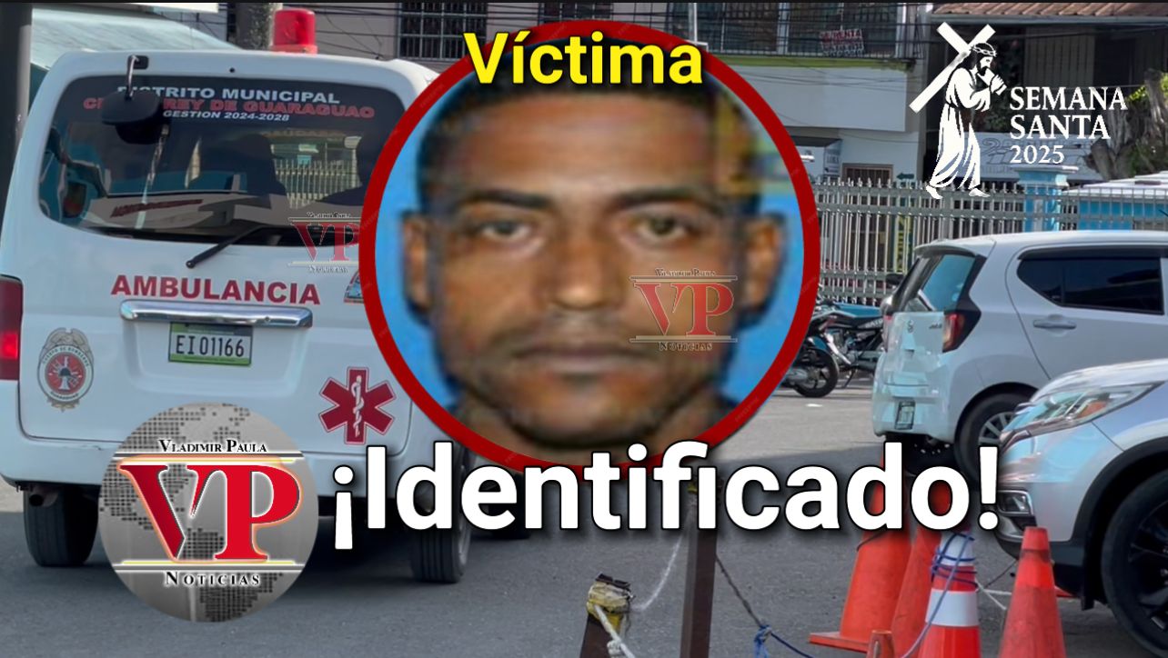 Identifican a hombre fallecido en SFM; era oriundo de Las Taranas
