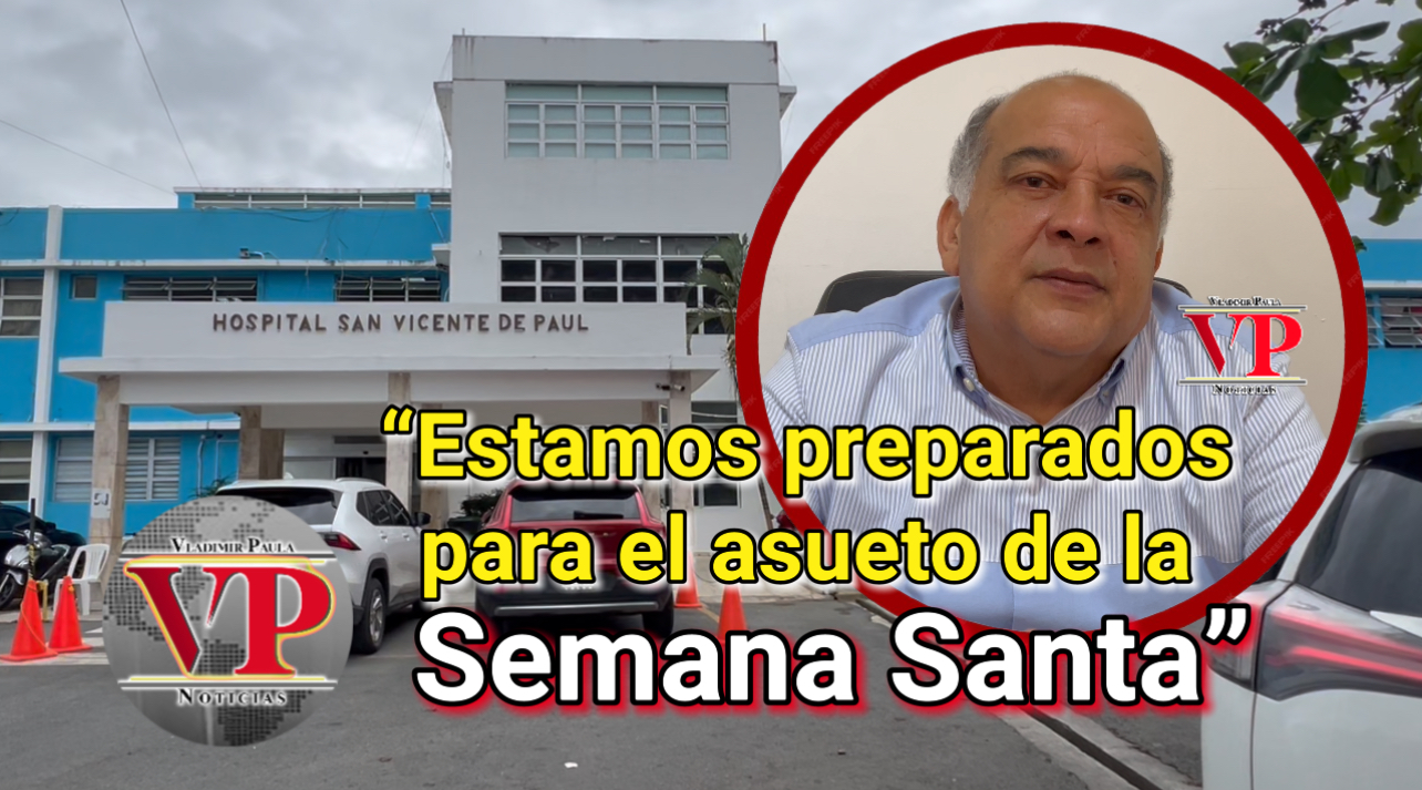 Hospital San Vicente de Paúl de SFM se encuentra listo para el asueto de Semana Santa 2025