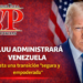 Trump afirma que Estados Unidos administrará Venezuela hasta una transición “segura y empoderada”