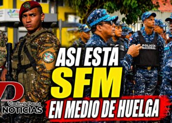 Amplio despliegue de seguridad en San Francisco de Macorís durante huelga por 24 horas