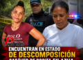 Hallan cadáver de Rosita en estado de descomposición; su nuera participó en la búsqueda