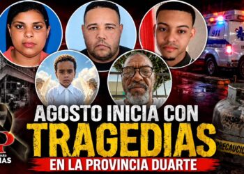 Agosto inicia con tragedias que golpean duro a la provincia Duarte